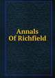 Annals Of Richfield, 
