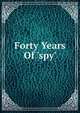 Forty Years Of 'spy', 