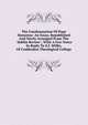 The Condemnation Of Pope Honorius: An Essay, Republished And Newly Arranged From The "dublin Review", With A Few Notes In Reply To E.f. Willis, Of Cuddesdon Theological College, 