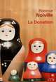 Donation, La, Noiville, Florence 