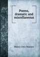 Poems, dramatic and miscellaneous., Mercy Otis Warren 