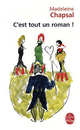 C'est tout un roman!, Chapsal, Madelaine 