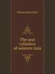 The seal cylinders of western Asia, William Hayes Ward 