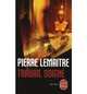 Travail soigne', Lemaitre, Pierre 