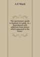 The sportsman's guide to Kashmir & Ladak, & c. Reproduced with additions from letters which appeared in the 'Asian.", A E Ward 