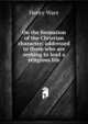 On the formation of the Christian character: addressed to those who are seeking to lead a religious life, Ware, Henry 