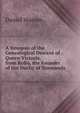 A Synopsis of the Genealogical Descent of . Queen Victoria, from Rollo, the Founder of the Duchy of Normandy, Daniel Warren 