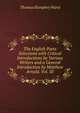 The English Poets Selections with Critical Introductions by Various Writers and a General Introduction by Matthew Arnold. Vol. III, Thomas Humphry Ward 