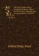 The Life of John Henry, Cardinal Newman: Based On His Private Journals and Correspondence, Volume 1, Wilfrid Philip Ward 