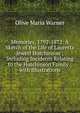Memories, 1792-1872: A Sketch of the Life of Lauretta Jewett Hutchinson ; Including Incidents Relating to the Hutchinson Family ; with Illustrations, Olive Maria Warner 