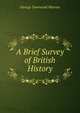 A Brief Survey of British History, George Townsend Warner 