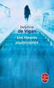 Les Heures souterraines, de Vigan, Delphine 