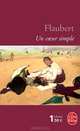 Un coeur simple (A Simple Heart), Gustave Flaubert 