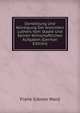 Darstellung Und W?rdigung Der Ansichten Luthers Vom Staate Und Seinen Wirtschaftlichen Aufgaben (German Edition), Frank Gibson Ward 