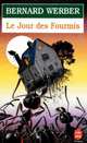 Jour Des Fourmis, Le, Werber, Bernard 