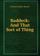 Baddeck: And That Sort of Thing, Warner, Charles Dudley, 1829-1900 
