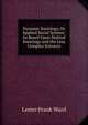 Dynamic Sociology, Or Applied Social Science: As Based Upon Statical Sociology and the Less Complex Sciences, Ward, Lester Frank, 1841-1913 