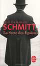 La Secte des Egoistes, Эрик Эммануэль Шмитт 