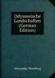Odysseeische Landschaften (German Edition), Alexander Warsberg 