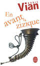 En avant la zizique, Vian, Boris 