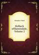 Helbeck of Bannisdale, Volume 2, Mrs. Humphry Ward 