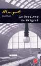 Le revolver de Maigret, Simenon, Georges 