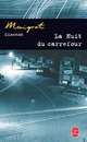 Maigret : La Nuit du carrefour, Simenon, Georges 