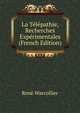 La T?l?pathie, Recherches Exp?rimentales (French Edition), Ren? Warcollier 