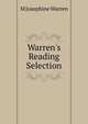 Warren's Reading Selection, M Josephine Warren 