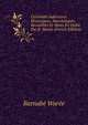 Curiosit?s Judiciaires Historiques, Anecdotiques, Recueillies Et Mises En Ordre Par B. War?e (French Edition), Barnab? War?e 