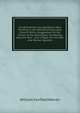 Constitutional Law Questions Now Pending in the Methodist Episcopal Church: With a Suggestion On the Future of the Episcopacy. Containing Also the New . and a Paper On the Man and Woman Questio, William Fairfield Warren 