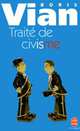 Traité du civisme, Boris Vian 
