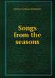 Songs from the seasons, Dexter Carleton Washburn 