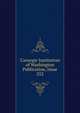 Carnegie Institution of Washington Publication, Issue 252, 