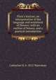 Flora's lexicon; an interpretation of the language and sentiment of flowers; with an outline of botany, and a poetical introduction, Catharine H. b. 1812 Waterman 