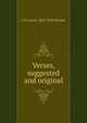 Verses, suggested and original, E H. Lacon 1865-1948 Watson 