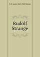 Rudolf Strange, E H. Lacon 1865-1948 Watson 