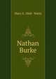 Nathan Burke, Mary S. 1868- Watts 