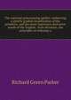 The national pronouncing speller: embracing a strictly graded classification of the primitive, and the more important derivative words of the English . from dictation, the principles of orthoepy a, Richard Green Parker 