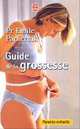 Guide de La Grossesse, E. Pr. Papiernik 