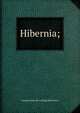 Hibernia;, George [from old catalog] Watertown 