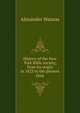 History of the New York Bible society, from its origin in 1823 to the present time, Alexander Watson 