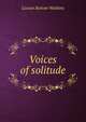 Voices of solitude, Lucian Bottow Watkins 