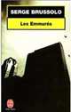 Les Emmures, Serge Brussolo 