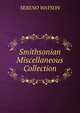 Smithsonian Miscellaneous Collection, Sereno Watson 