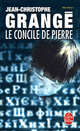 Le Concile de pierre, Жан-Кристоф Гранже 