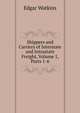 Shippers and Carriers of Interstate and Intrastate Freight, Volume 1, Parts 1-6, Edgar Watkins 