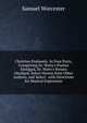 Christian Psalmody: In Four Parts, Comprising Dr. Watts's Psalms Abridged, Dr. Watts's Hymns Abridged, Select Hymns from Other Authors, and Select . with Directions for Musical Expression, Samuel Worcester 