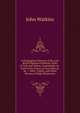 A Biographical Memoir of His Late Royal Highness Frederick, Duke of York and Albany, Commander-In-Chief of the Forces of Great Britain, &c. .: With . Family, and Other Persons of High Distinction, John Watkins 