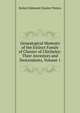Genealogical Memoirs of the Extinct Family of Chester of Chicheley: Their Ancestors and Descendants, Volume 1, Robert Edmond Chester Waters 